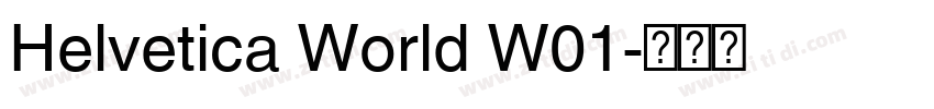 Helvetica World W01字体转换